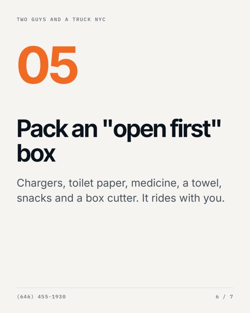 Tip 5: pack an open-first box